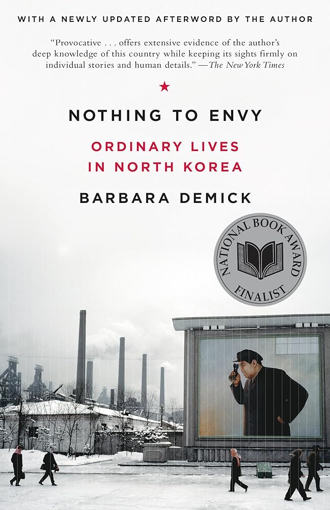 Nothing to Envy: Ordinary Lives in North Korea cover image