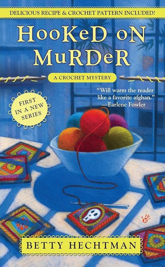 Hooked on Murder (A Crochet Mystery) cover image