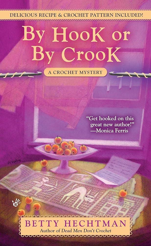 By Hook or by Crook (A Crochet Mystery) cover image