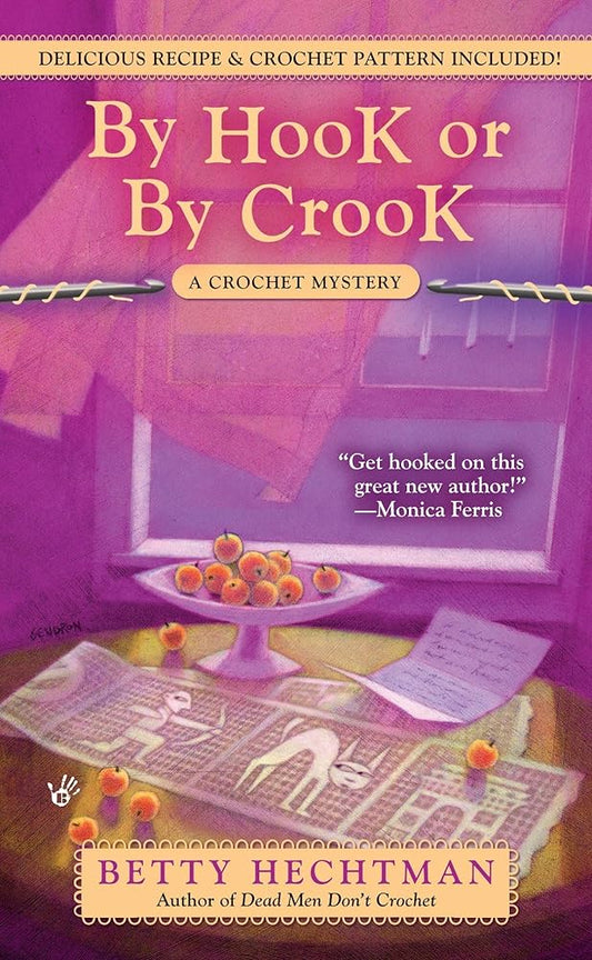 By Hook or by Crook (A Crochet Mystery) cover image