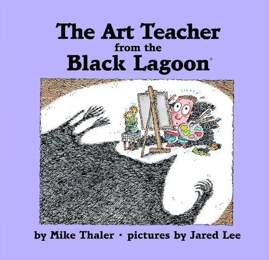 The Art Teacher from the Black Lagoon cover image
