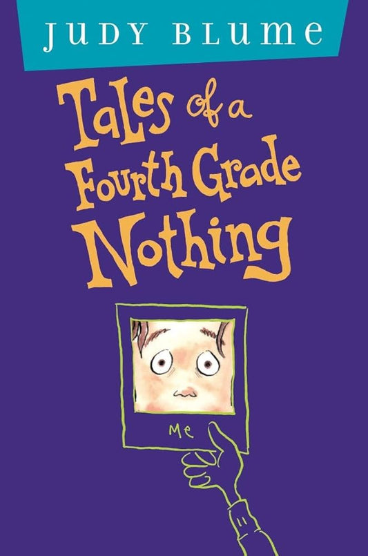 Tales of a Fourth Grade Nothing: Anniversary Edition cover image