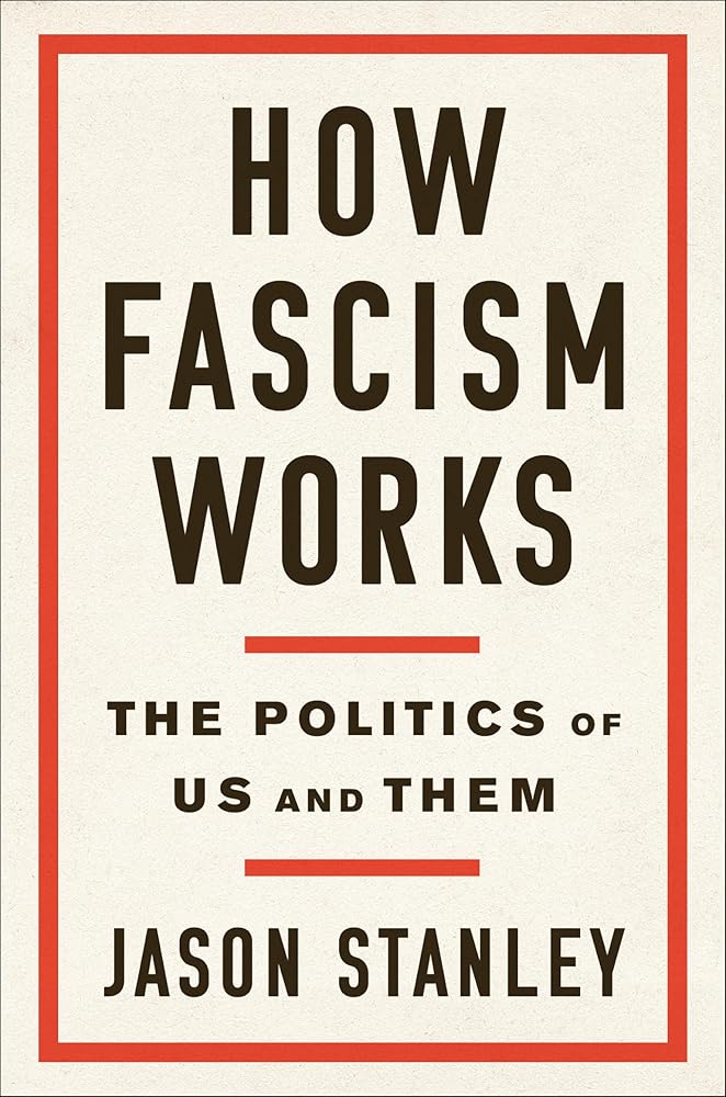 How Fascism Works: The Politics of Us and Them cover image