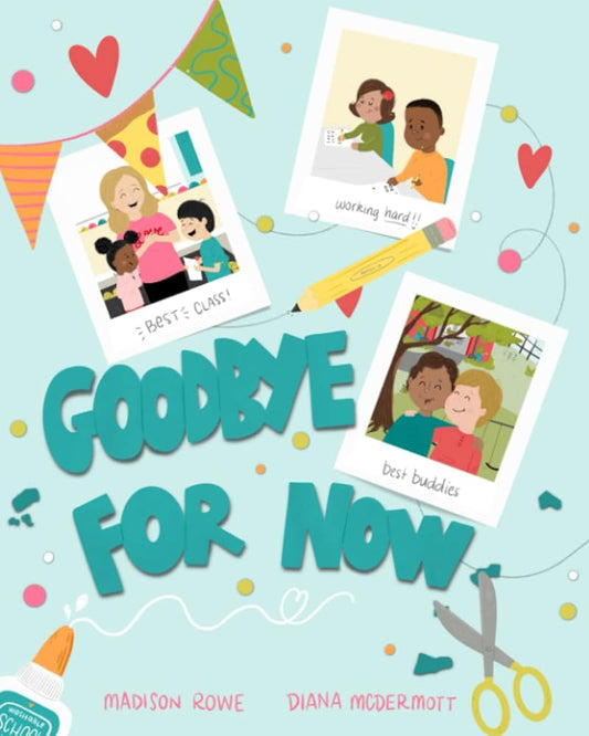 Goodbye For Now cover image