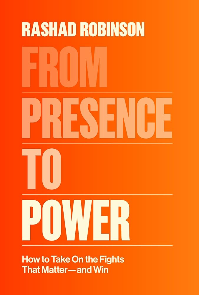 From Presence to Power: How to Take On the Fights That Matter--and Win cover image
