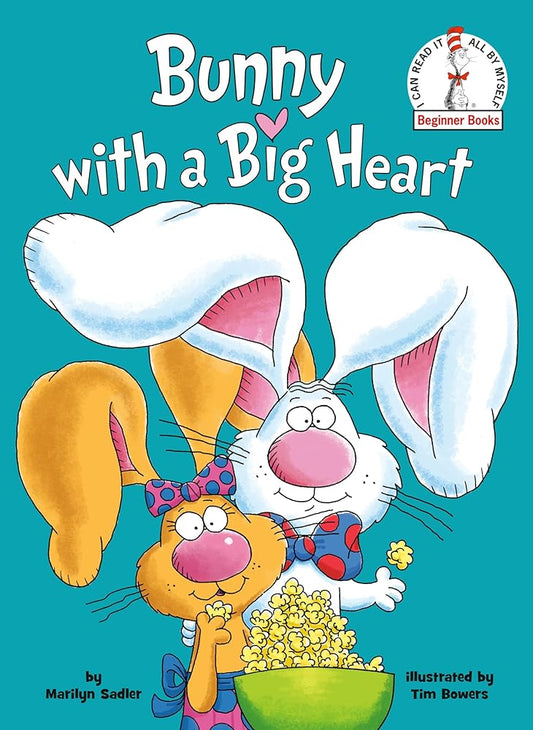 Bunny with a Big Heart (Beginner Books) cover image