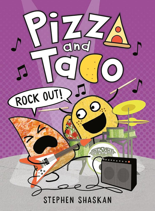 Pizza and Taco: Rock Out!: (A Graphic Novel) cover image
