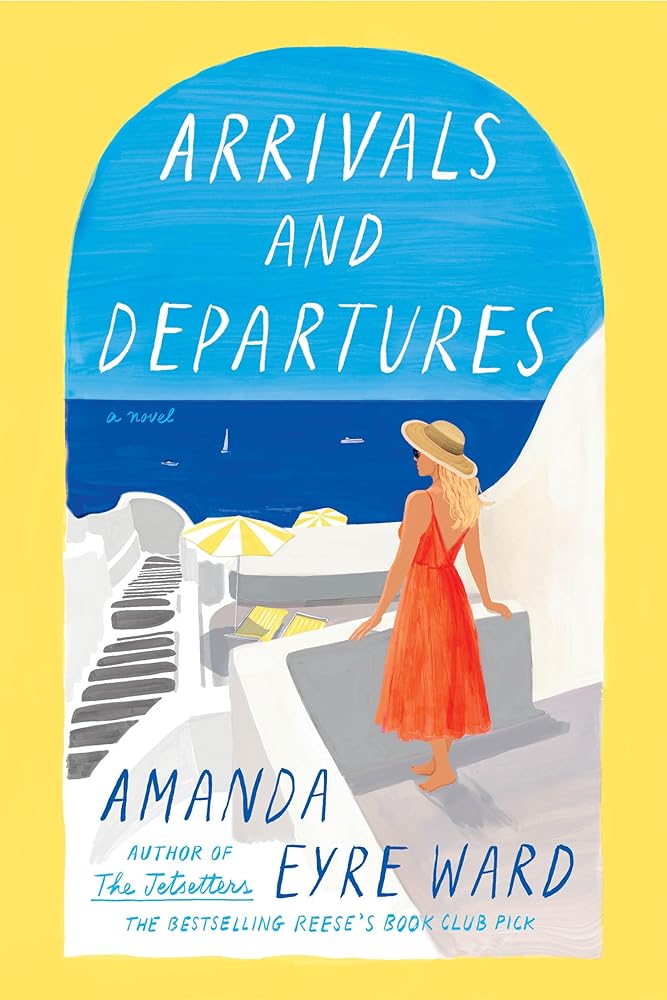 Arrivals and Departures: A Novel cover image