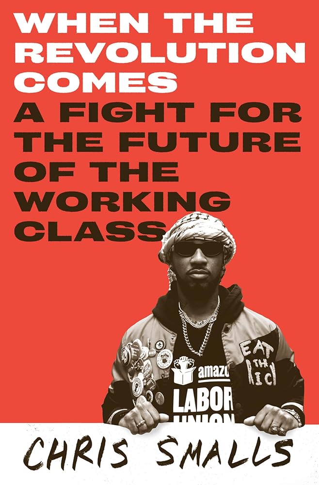 When the Revolution Comes: A Fight for the Future of the Working Class cover image