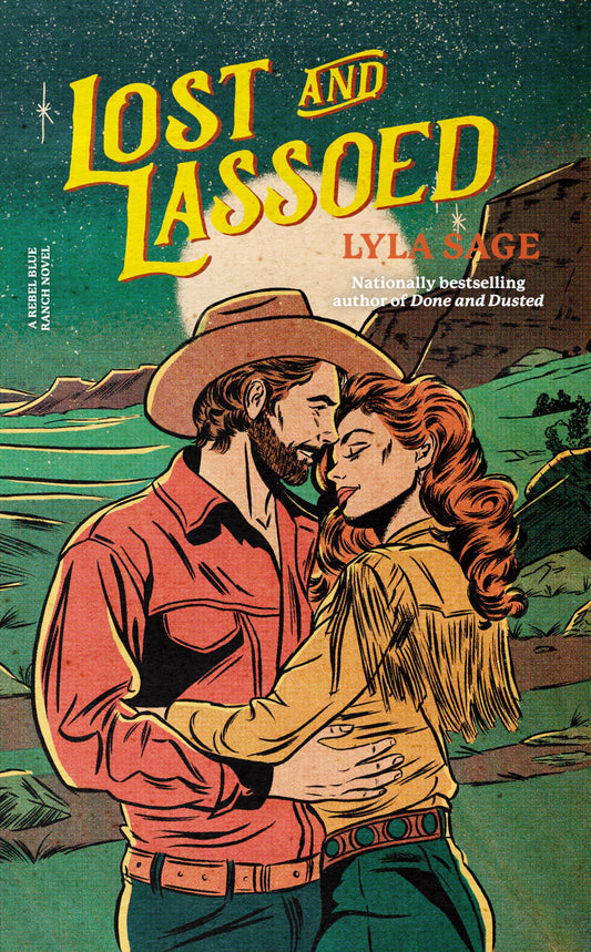 Lost and Lassoed: A Rebel Blue Ranch Novel
