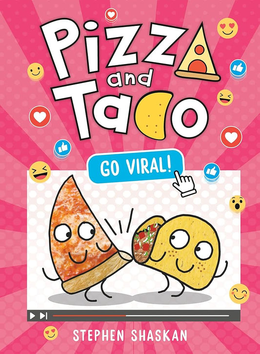 Pizza and Taco: Go Viral!: (A Graphic Novel) cover image