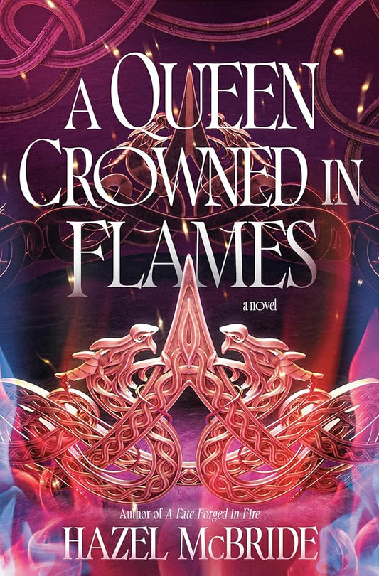 A Queen Crowned in Flames: A Bonded to Beasts Novel cover image