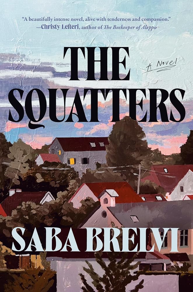 The Squatters: A Novel cover image