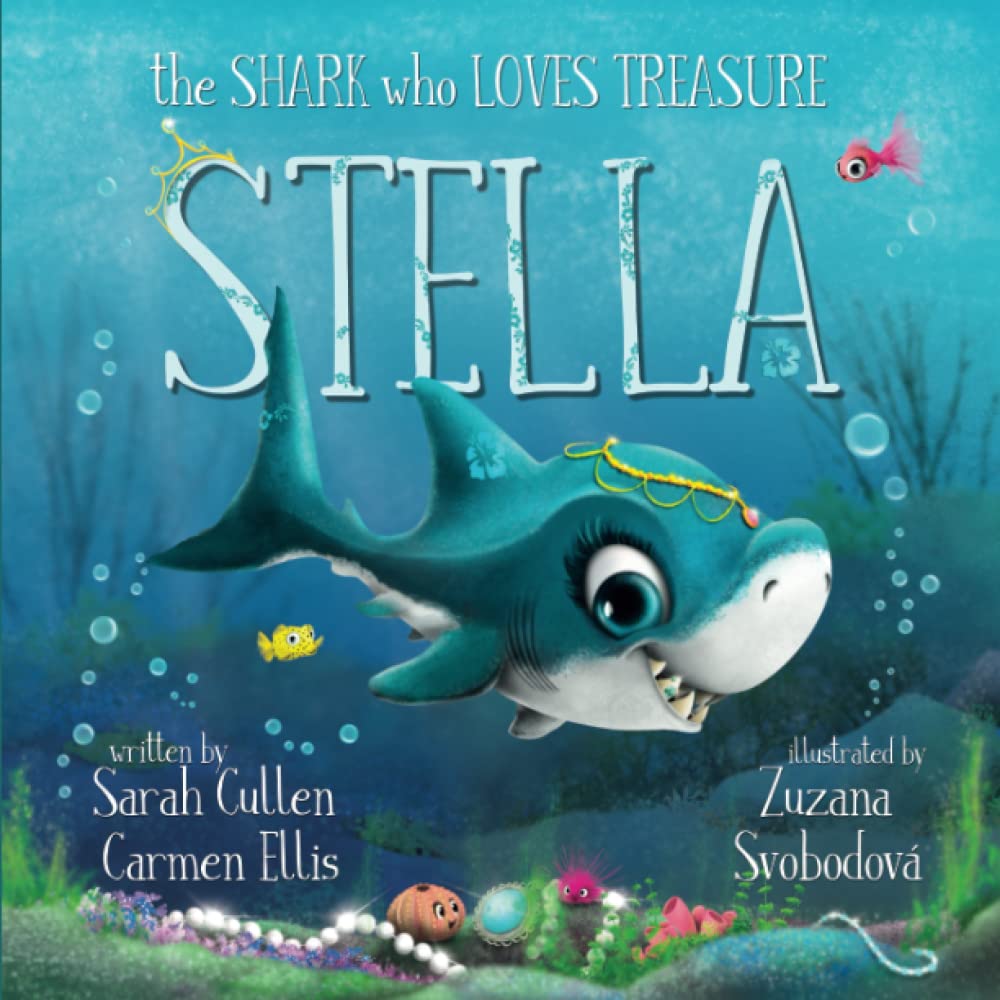 Stella: The Shark Who Loves Treasure (Ocean Tales Children's Books) cover image
