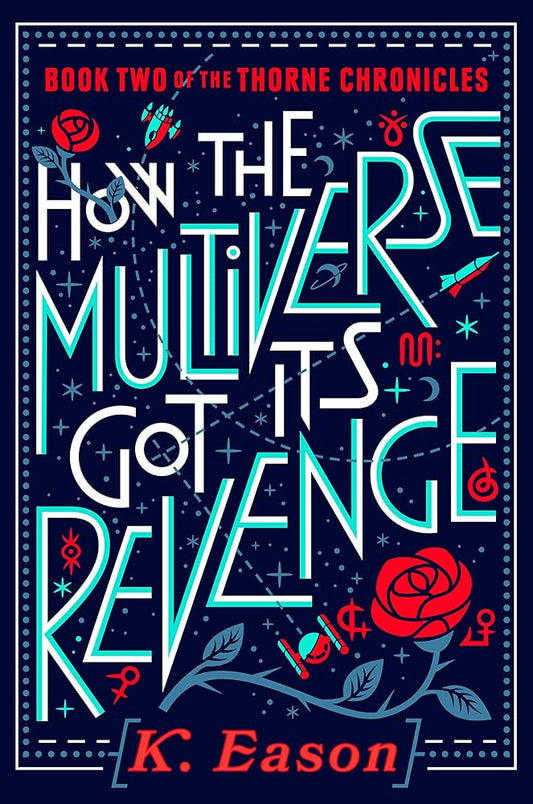 How the Multiverse Got Its Revenge (Thorne Chronicles, 2) cover image