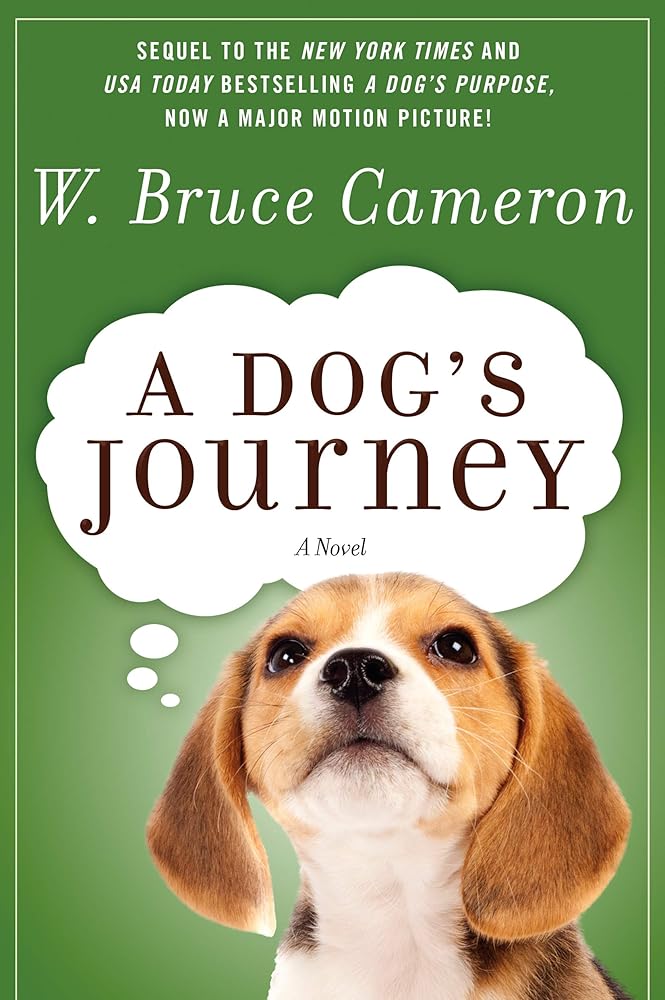 A DOG'S JOURNEY (A Dog's Purpose, 2) cover image