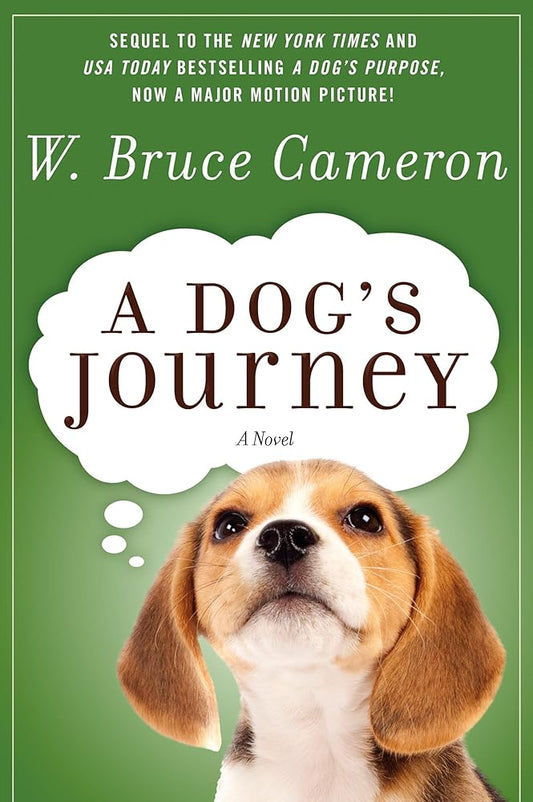 A DOG'S JOURNEY (A Dog's Purpose, 2) cover image
