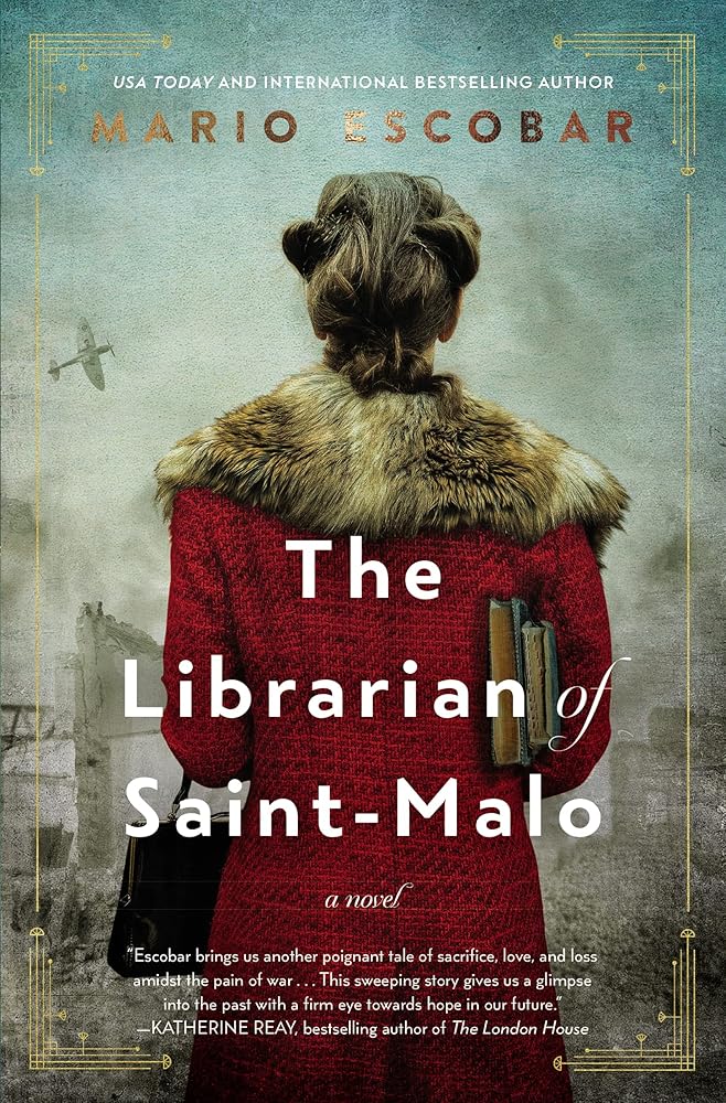 The Librarian of Saint-Malo: A WWII Novel cover image