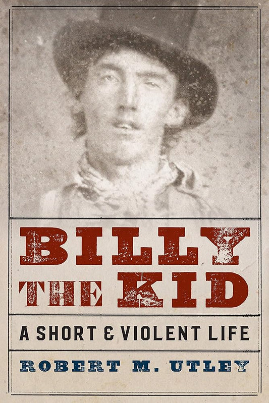 Billy the Kid: A Short and Violent Life cover image