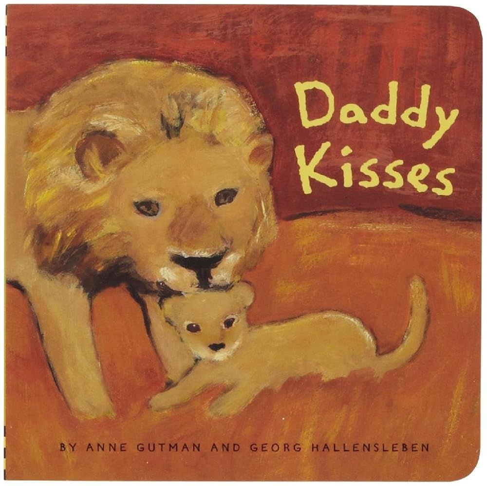 Daddy Kisses (Daddy, Mommy) cover image