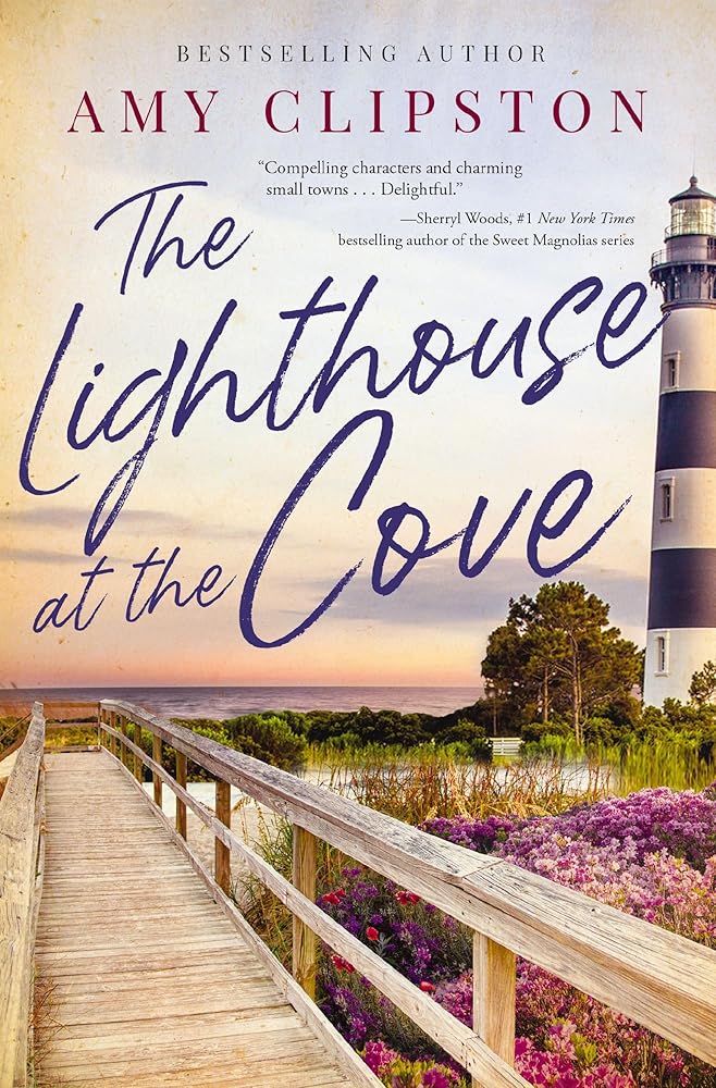 The Lighthouse at the Cove: A sweet contemporary romance---for fans of charming, small-town emotional reads in 2025! cover image