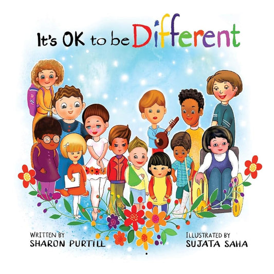 It's OK to be Different: A Children's Picture Book About Diversity and Kindness cover image