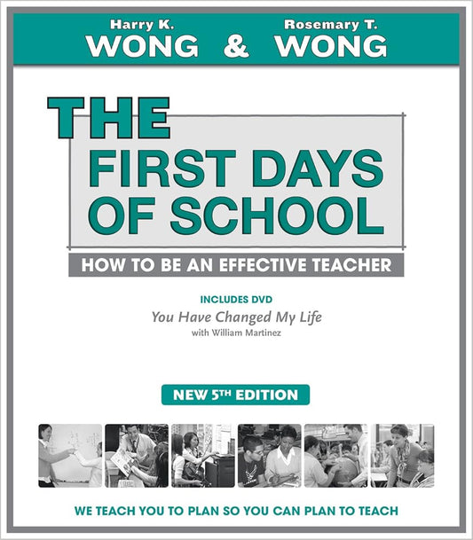 THE First Days of School: How to Be an Effective Teacher, 5th Edition (Book & DVD) cover image