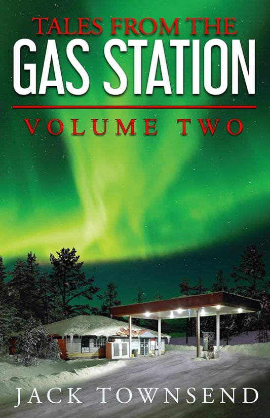 Tales from the Gas Station: Volume Two cover image