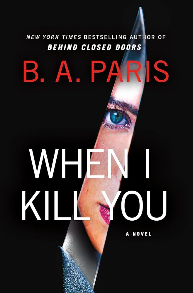 When I Kill You: A Novel cover image