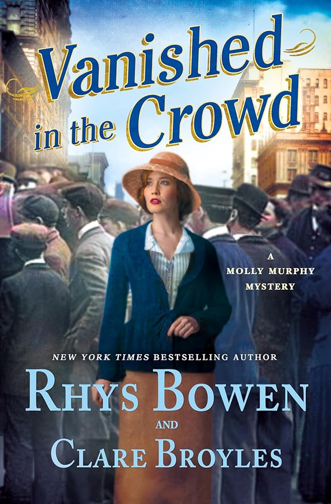 Vanished in the Crowd: A Molly Murphy Mystery (Molly Murphy Mysteries, 22) cover image