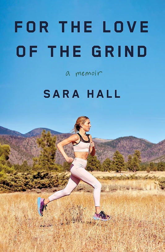 For the Love of the Grind: A Memoir cover image