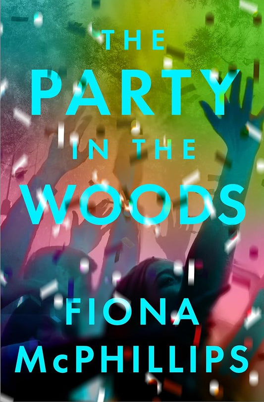 The Party in the Woods: A Novel cover image