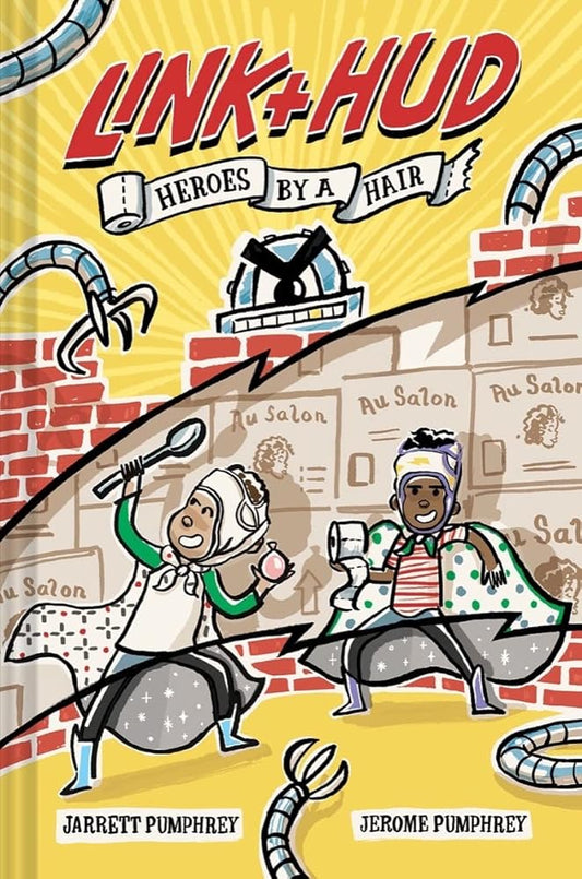 Link + Hud: Heroes by a Hair (Link & Hud, 1) cover image