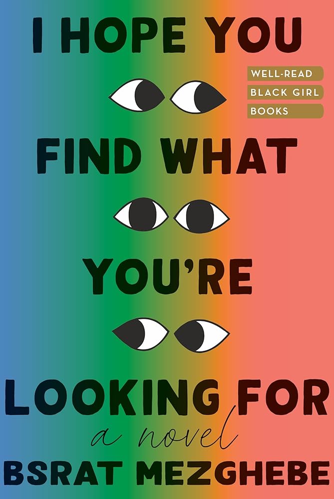 I Hope You Find What You're Looking For: A Novel cover image