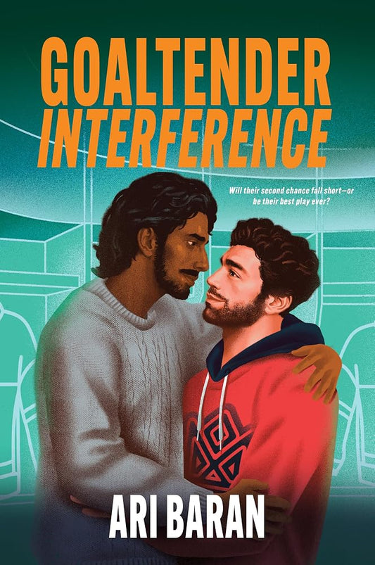 Goaltender Interference: An MM Second Chance Hockey Romance (Penalty Box, 4) cover image
