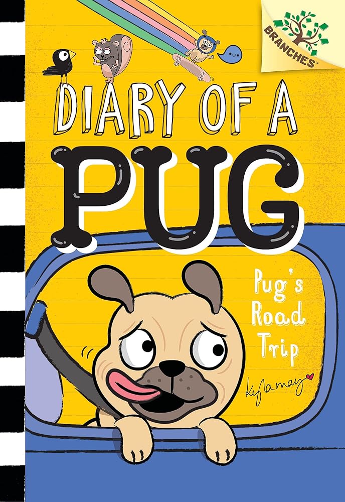 Pug's Road Trip: A Branches Book (Diary of a Pug #7) cover image