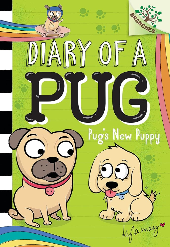 Pug's New Puppy: A Branches Book (Diary of a Pug #8) cover image