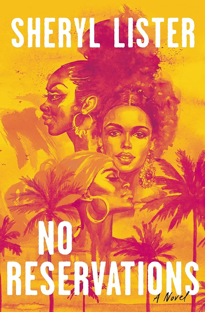 No Reservations: A Novel of Friendship cover image