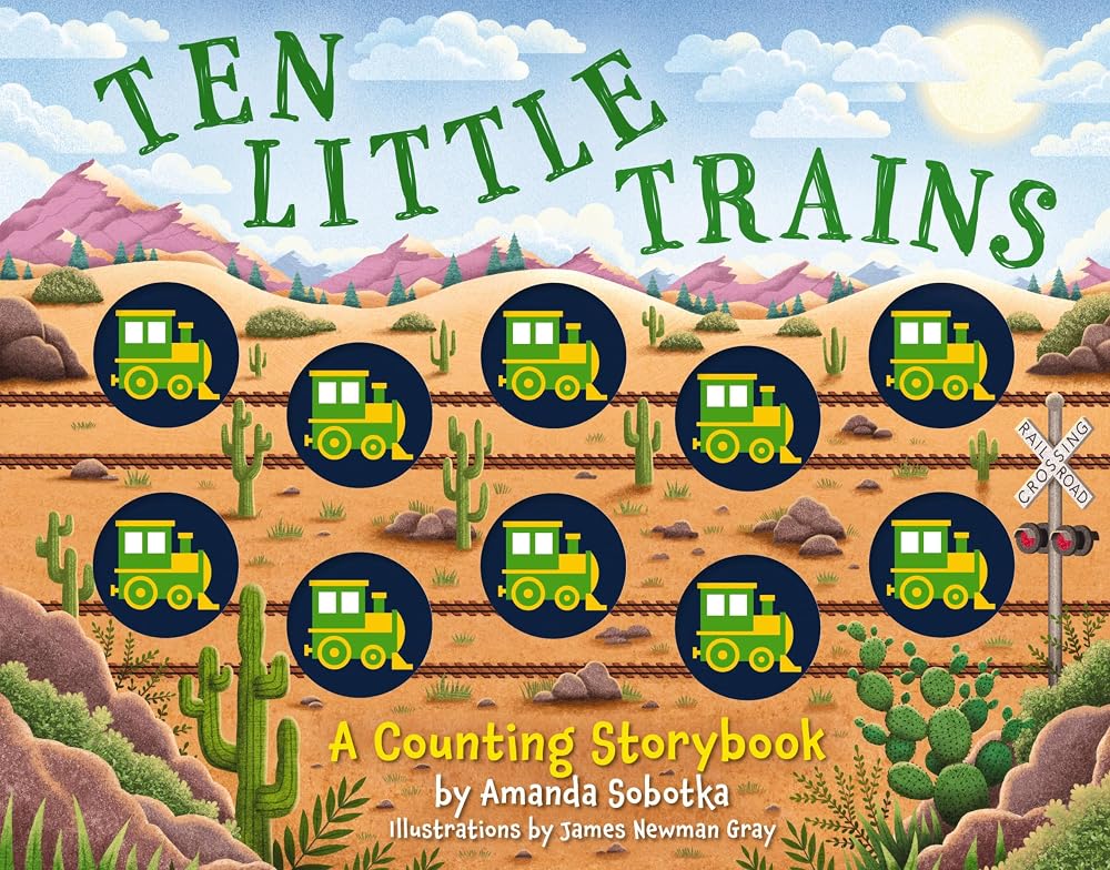 Ten Little Trains: A Counting Storybook cover image