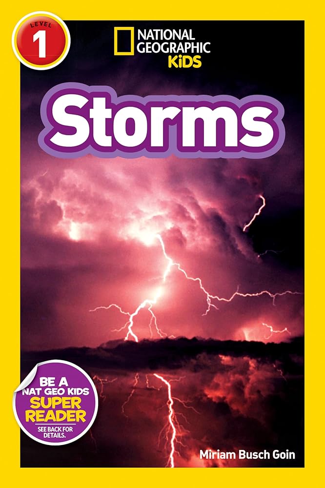 Storms (National Geographic Kids Explore! Readers, Level 1) (National Geographic Kids Readers) cover image