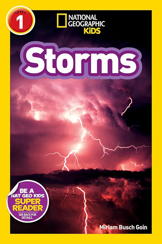 Storms (National Geographic Kids Explore! Readers, Level 1) (National Geographic Kids Readers) cover image