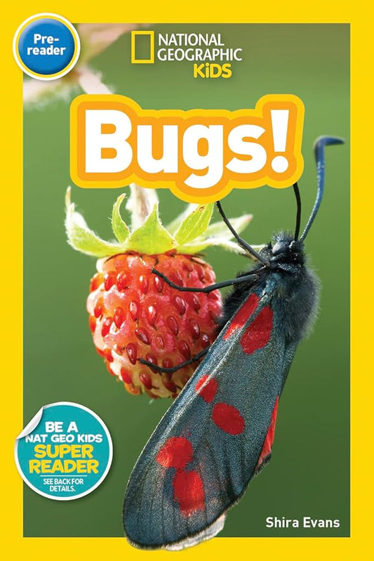 Bugs! (National Geographic Kids Readers, Pre-Reader) cover image