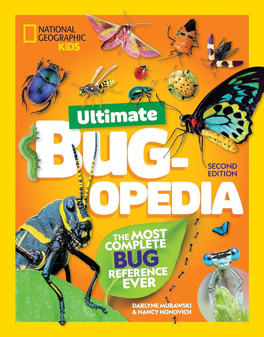Ultimate Bugopedia, 2nd Edition: The Most Complete Bug Reference Ever (National Geographic Kids) cover image