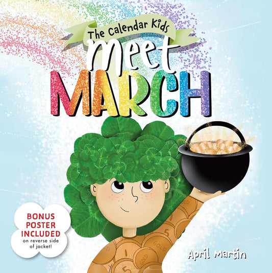 Meet March: A Seasons Picture Book for the Start of Spring (The Calendar Kids) cover image