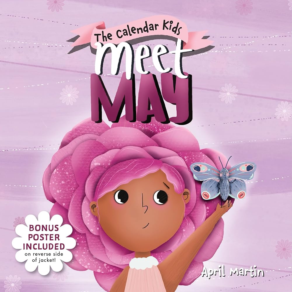 Meet May: A Spring Picture Book for AAPI Heritage Month, Cinco de Mayo, and Mother's Day (The Calendar Kids) cover image