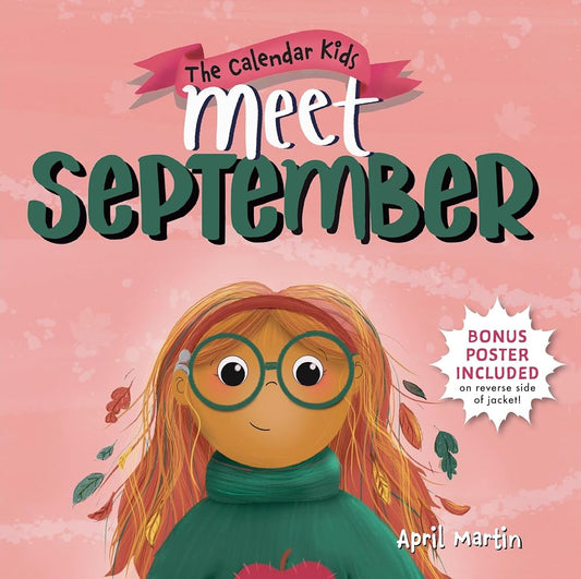 Meet September: An Autumn Picture Book for the Start of Fall (The Calendar Kids) cover image