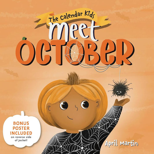 Meet October: A Fall Picture Book about Facing Fears at Halloween (The Calendar Kids, 10) cover image