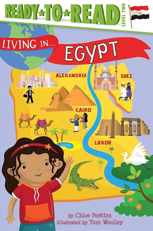 Living in . . . Egypt: Ready-to-Read Level 2 cover image