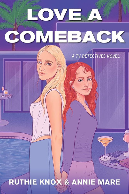 Love a Comeback (A TV Detectives Novel) cover image