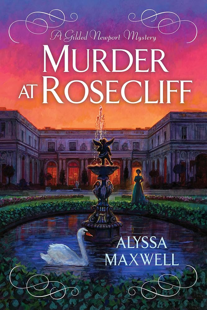 Murder at Rosecliff (A Gilded Newport Mystery) cover image